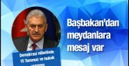 Yıldırım'dan meydanlara mesaj var!