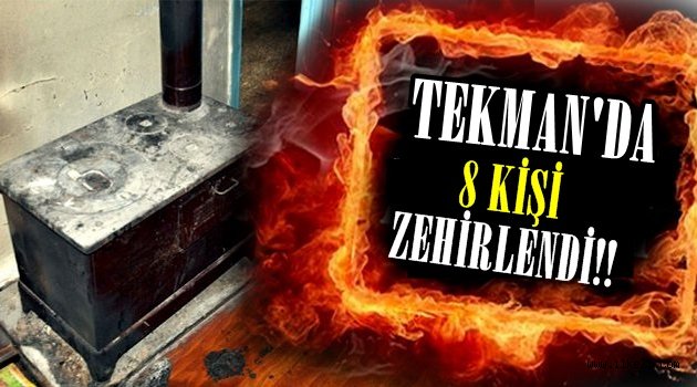 Tekman'da 8 Kişi Zehirlendi!!