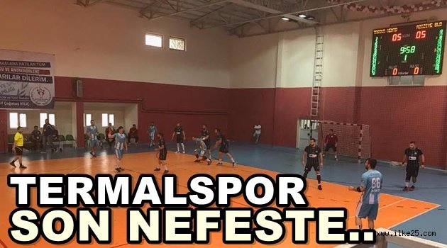 Termalspor son nefeste…