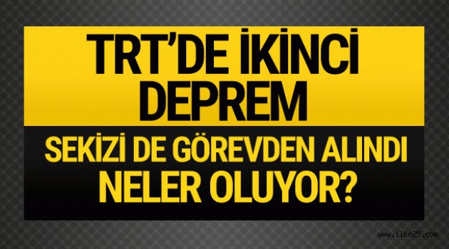 TRT'de ikinci deprem!