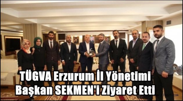 TÜGVA Başkan SEKMEN'i Ziyaret Etti