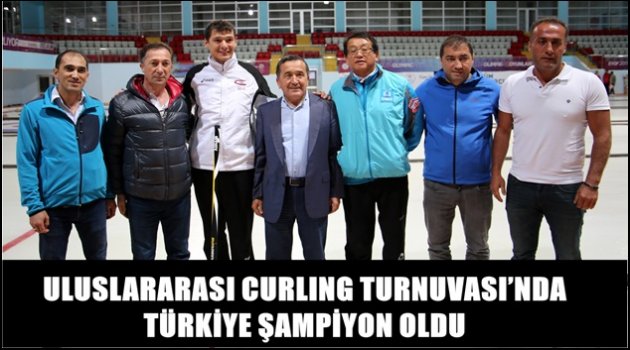 ULUSLARARASI CURLING TURNUVASI'NDA TÜRKİYE ŞAMPİYON OLDU