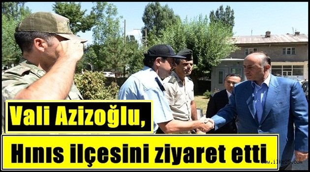 Vali Azizoğlu, Hınıs ilçesini ziyaret etti