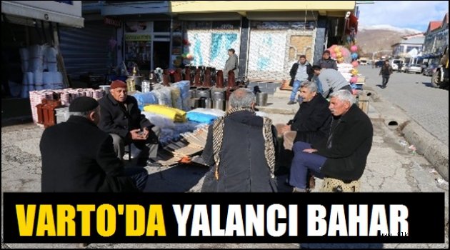 Varto'da yalancı bahar