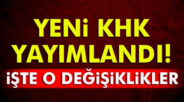 Yeni KHK yayımlandı!!